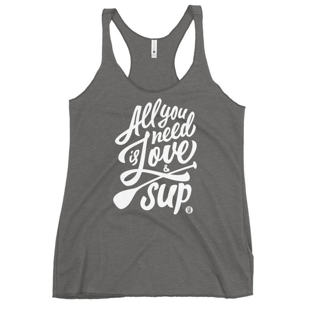 Women's All You Need is Love & SUP Racerback Tank - SUP Apparel - LIVE LOVE SUP