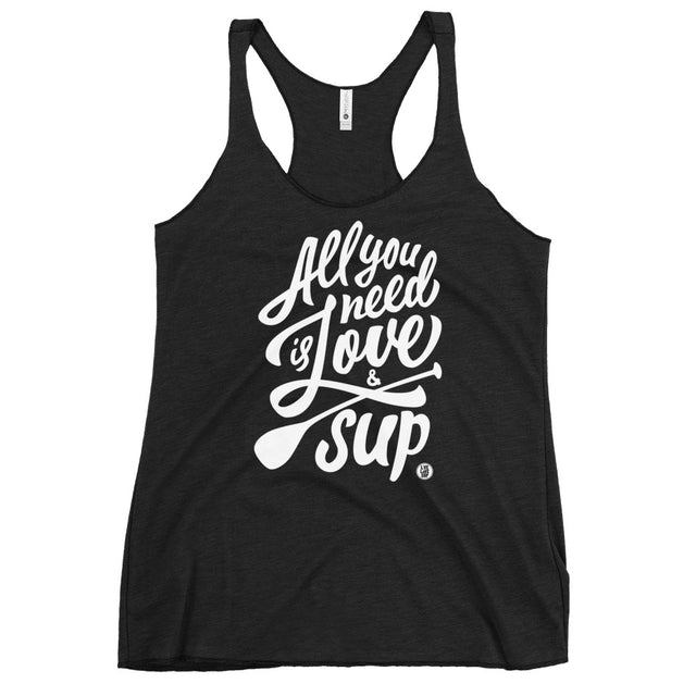 Women's All You Need is Love & SUP Racerback Tank - SUP Apparel - LIVE LOVE SUP