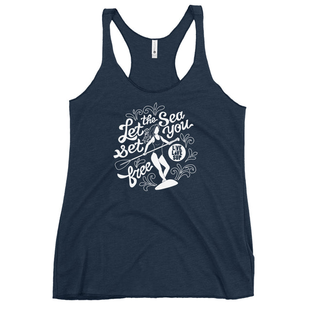 Let the Sea Set you Free Women's SUP Paddler Racerback Tank┊Best SUP Tank Shop┊Live Love SUP