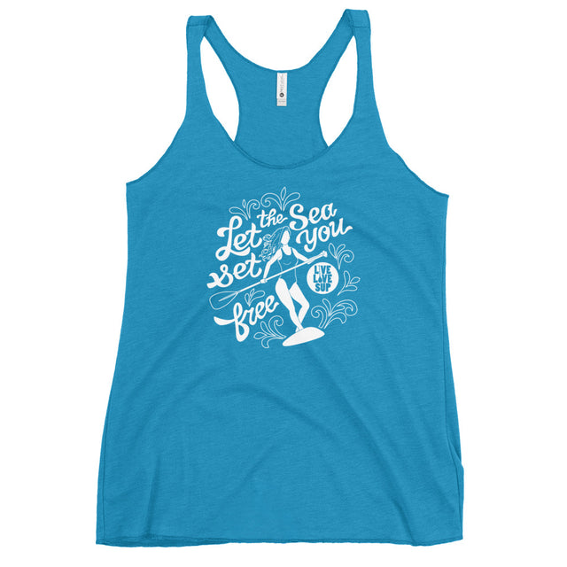 Let the Sea Set you Free Women's SUP Paddler Racerback Tank┊Best SUP Tank Shop┊Live Love SUP