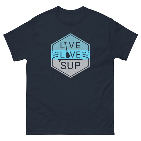 🎁 Live Love SUP Badge Unisex Classic Tee – Premium Structured Cotton | LIVE LOVE SUP (100% off)